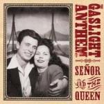 gaslight-senor-and-queen